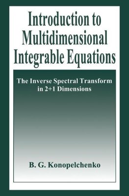Introduction to Multidimensional Integrable Equations