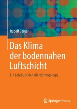 Das Klima der bodennahen Luftschicht