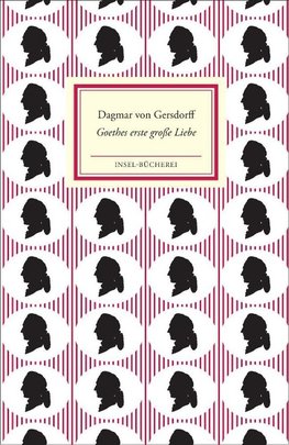 Goethes erste große Liebe Lili Schönemann