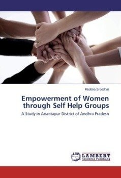 Empowerment of Women through Self Help Groups