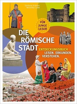 Die römische Stadt