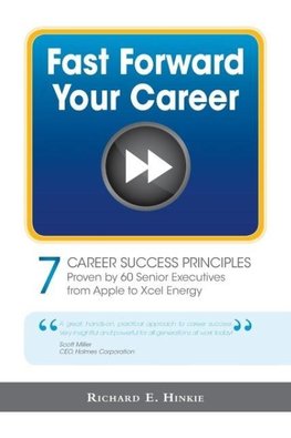 Fast Forward Your Career - 7 Career Success Principles