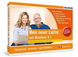 Baumeister, I: Windows 8.1 für Senioren: Mein neuer Laptop