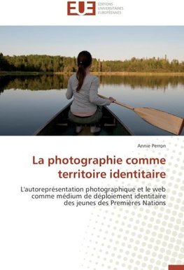 La photographie comme territoire identitaire