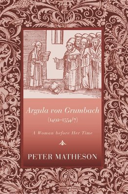 Argula von Grumbach (1492-1554/7)