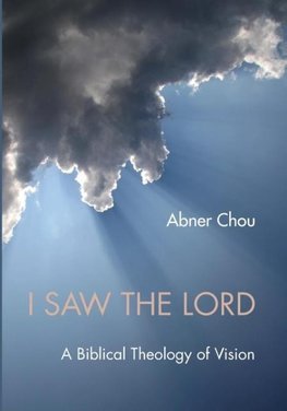 I Saw the Lord
