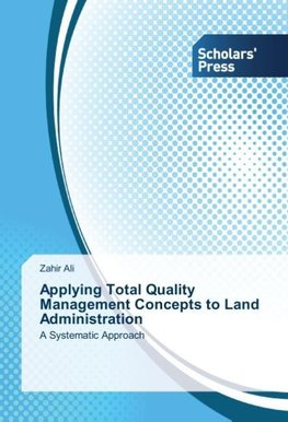 Applying Total Quality Management Concepts to Land Administration