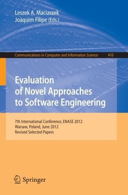 Evaluation of Novel Approaches to Software Engineering