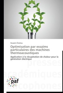 Optimisation par essaims particulaires des machines thermoacoustiques