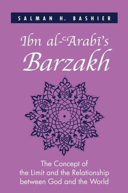 Ibn al-¿Arab¿'s Barzakh