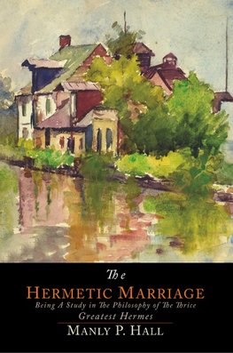 The Hermetic Marriage