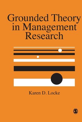 Grounded Theory in Management Research