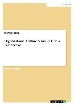 Organizational Culture. A Family Firm's Perspective