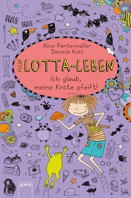 Mein Lotta-Leben 05. Ich glaub, meine Kröte pfeift