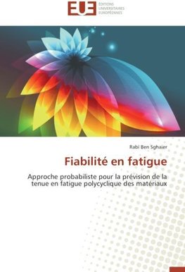 Fiabilité en fatigue