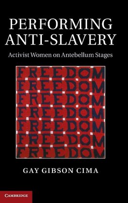 Performing Anti-Slavery