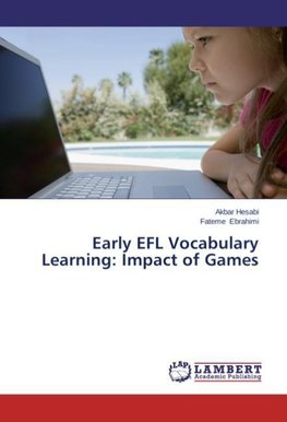 Early EFL Vocabulary Learning: Impact of Games