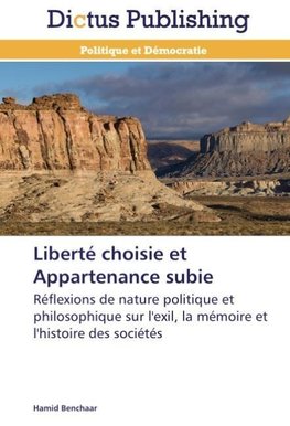 Liberté choisie et Appartenance subie