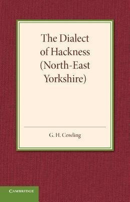 The Dialect of Hackness (North-East Yorkshire)