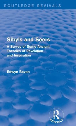 Sibyls and Seers (Routledge Revivals)