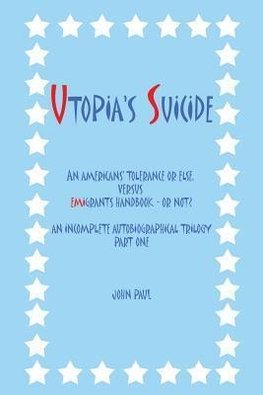 Utopia's Suicide