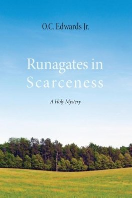 Runagates in Scarceness
