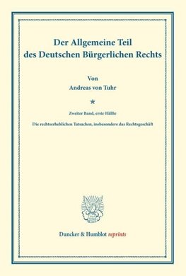 Der Allgemeine Teil des Deutschen Bürgerlichen Rechts