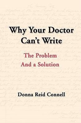 Why Your Doctor Can't Write