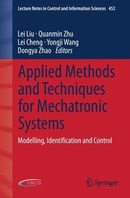 Applied Methods and Techniques for Mechatronic Systems