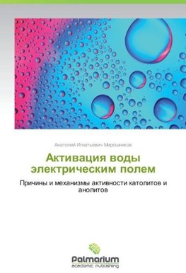 Aktivatsiya vody elektricheskim polem