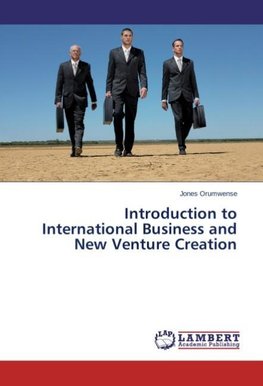 Introduction to International Business and New Venture Creation