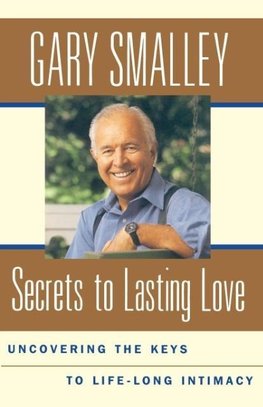 Secrets To Lasting Love