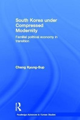 South Korea under Compressed Modernity