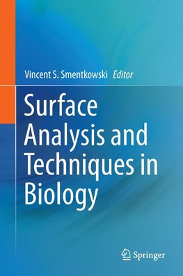 Surface Analysis and Techniques in Biology