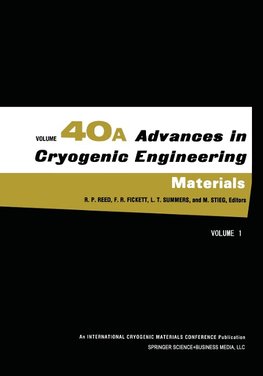 Advances in Cryogenic Engineering Materials