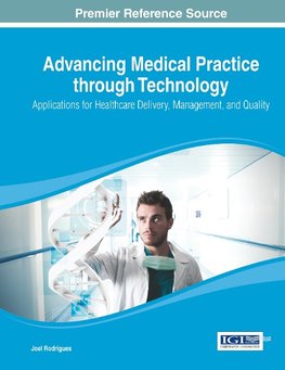 Advancing Medical Practice through Technology