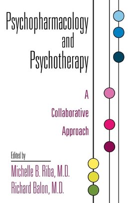 Psychopharmacology and Psychotherapy