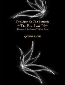 The Light Of The Butterfly (The Revelation)