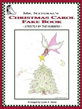 Mr. Natural's Christmas Carol Fake Book - Strictly by the Numbers -