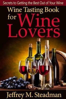 Wine Tasting Book for Wine Lovers