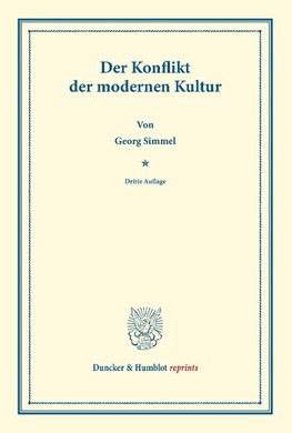 Der Konflikt der modernen Kultur