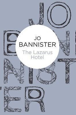 The Lazarus Hotel