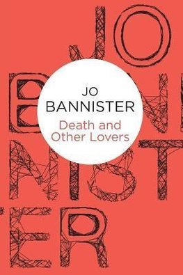 Death and Other Lovers