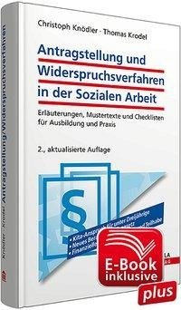 Antragstellung und Widerspruchsverfahren in der Sozialen Arbeit inkl. E-Book