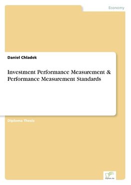 Investment Performance Measurement & Performance Measurement Standards