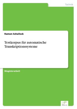 Testkorpus für automatische Transkriptionssysteme