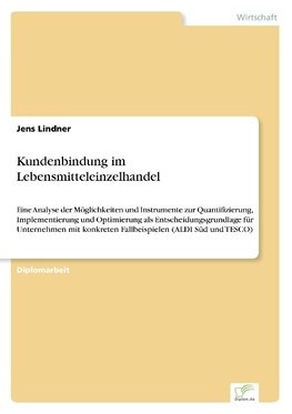 Kundenbindung im Lebensmitteleinzelhandel