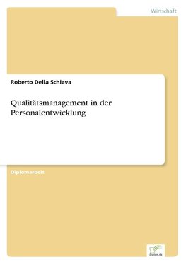 Qualitätsmanagement in der Personalentwicklung