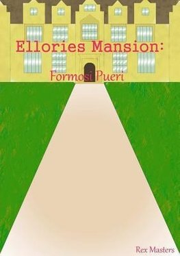 Ellories Mansion