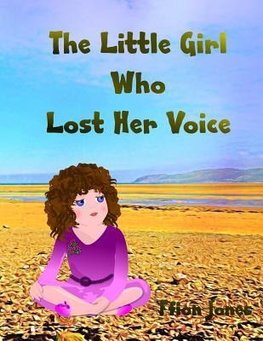 The Little Girl Who Lost Her Voice
